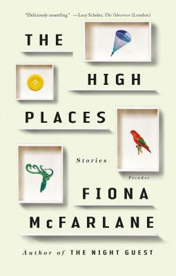 The High Places: Stories Paperback Picador USA
