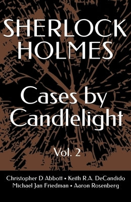 SHERLOCK HOLMES Cases By Candlelight (Vol. 2) Paperback Independently Published