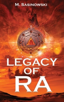 Legacy of Ra: Blood of Ra Book Three Paperback Kingsmill Press
