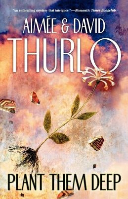 Plant Them Deep Paperback St. Martins Press-3PL