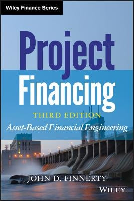 Project Financing 3e by Finnerty, John D.