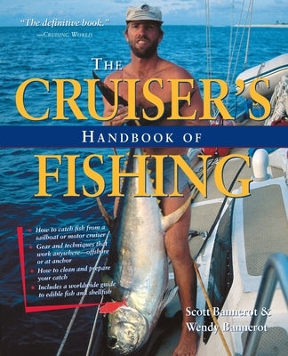The Cruiser's Handbook of Fishing Paperback International Marine Publishing