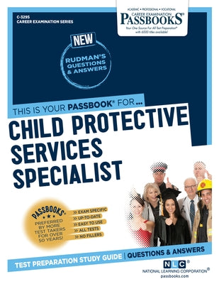 Child Protective Services Specialist (C-3295): Passbooks Study Guidevolume 3295 by National Learning Corporation