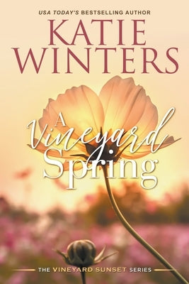 A Vineyard Spring Paperback Katie Winters