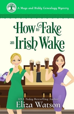 How to Fake an Irish Wake: A Cozy Mystery Set in Ireland Paperback R. R. Bowker