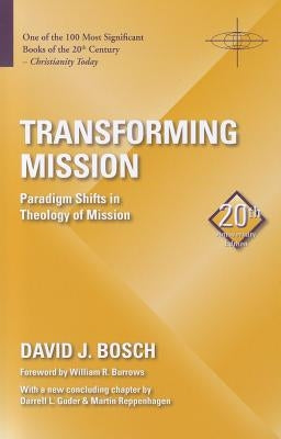 Paperback of "Transforming Mission: Paradigm Shifts in Theology of Mission" by Orbis Books, showing the book cover with title and author.