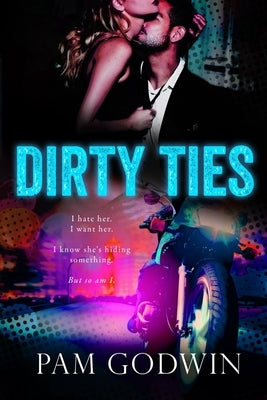 Dirty Ties Paperback Createspace Independent Publishing Platform