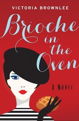 Brioche in the Oven, Volume 2 Paperback Amberjack Publishing
