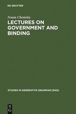 Lectures on Government and Binding: The Pisa Lectures by Chomsky, Noam