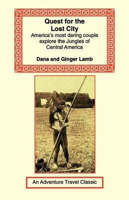 Quest for the Lost City Paperback Long Riders' Guild Press