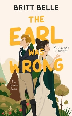 Paperback of "The Earl Was Wrong" by Independently Published, showing the book cover with title and author details.
