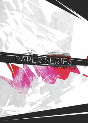 Paper Series by Yee, David