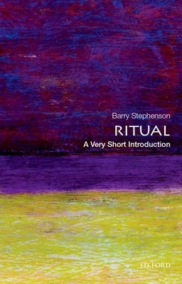 Ritual: A Very Short Introduction Paperback Oxford University Press, USA
