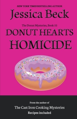 Donut Hearts Homicide Paperback Cozy Publishing