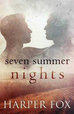 Seven Summer Nights by Fox, Harper