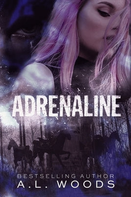 Adrenaline Paperback A.L. Woods