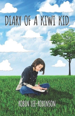 Diary of a Kiwi Kid Paperback Independently Published New Zealand