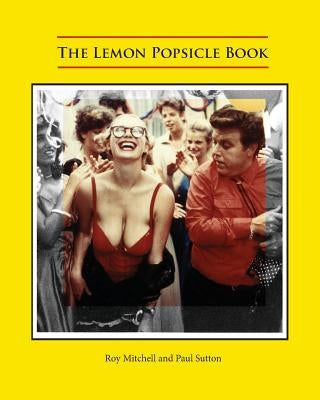 The Lemon Popsicle Book Paperback Buffalo Books
