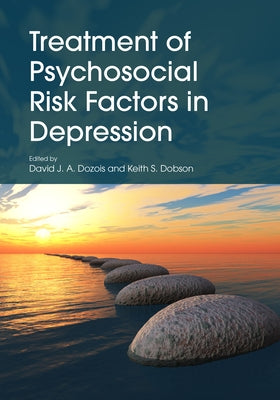 Treatment of Psychosocial Risk Factors in Depression Paperback American Psychological Association (APA)