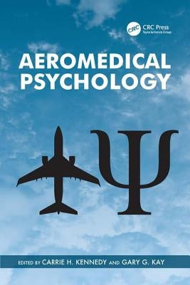 Aeromedical Psychology by Kennedy, Carrie H.