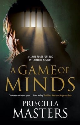 A Game of Minds by Masters, Priscilla
