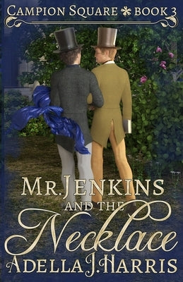 Mr. Jenkins and the Necklace by Harris, Adella J.