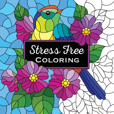 Stress Free Coloring (Keepsake Coloring Book) by New Seasons