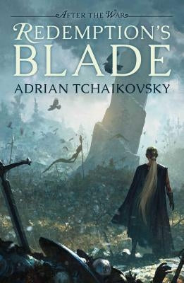 Redemption's Blade, 1 by Tchaikovsky, Adrian