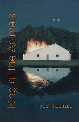 King of the Animals: Stories Paperback LSU Press