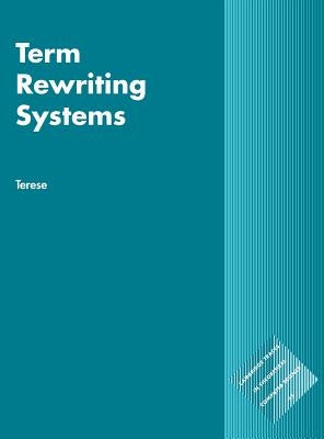 Term Rewriting Systems by Terese