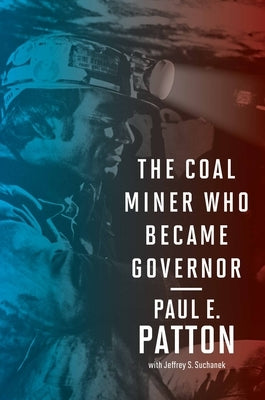 Paperback book titled "The Coal Miner Who Became Governor" by University Press of Kentucky, featuring a cover with coal mining imagery.