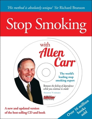 Stop Smoking with Allen Carr by Carr, Allen