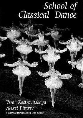 School of Classical Dance Paperback David Leonard