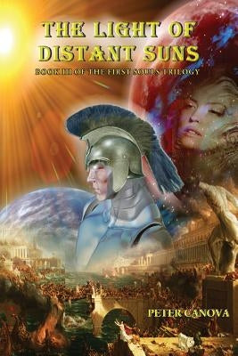 The Light of Distant Suns: Book Three of the First Souls Trilogy Paperback Trimountaine Publishing