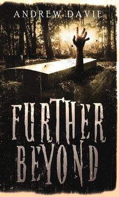 Further Beyond by Davie, Andrew