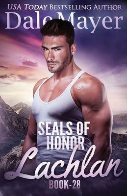 SEALs of Honor: Lachlan Paperback Valley Publishing Ltd.