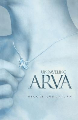 Unraveling Arva Paperback Breakwater Books