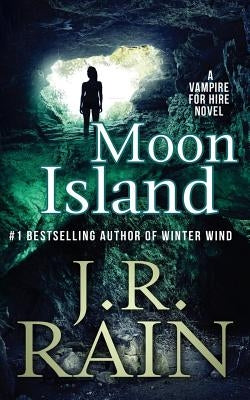 Moon Island by Rain, J. R.