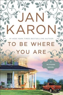 To Be Where You Are Paperback G.P. Putnam's Sons