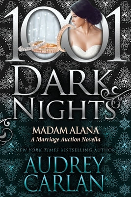 Madam Alana: A Marriage Auction Novella Paperback Evil Eye Concepts Incorporated
