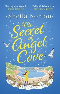 The Secret of Angel Cove by Norton, Sheila