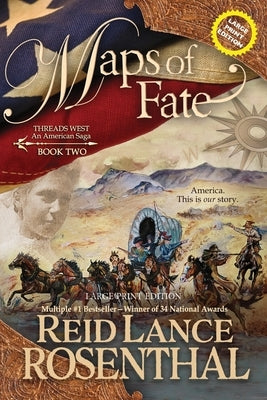 Maps of Fate (Large Print): Large Print Edition by Rosenthal, Reid Lance