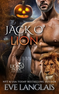 Jack O' Lion Paperback Eve Langlais