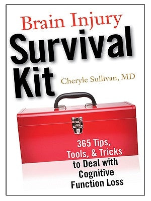 Brain Injury Survival Kit by Sullivan, Cheryle