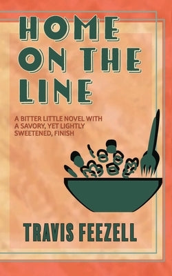 Home On The Line Paperback Fine Dog Press