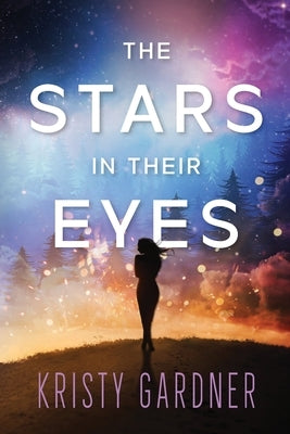 The Stars in Their Eyes Paperback City Owl Press