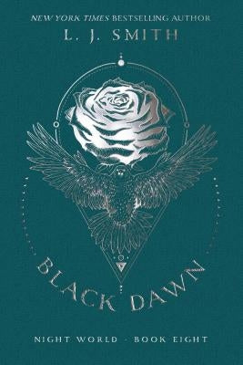 Black Dawn, 8 by Smith, L. J.