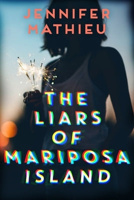The Liars of Mariposa Island Paperback Square Fish