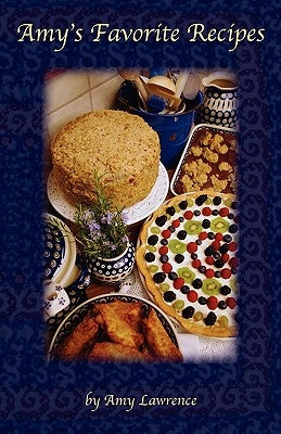 Amy's Favorite Recipes Paperback Atr Publishing