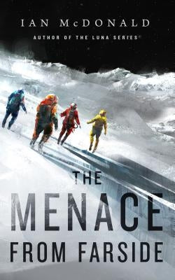 The Menace from Farside by McDonald, Ian